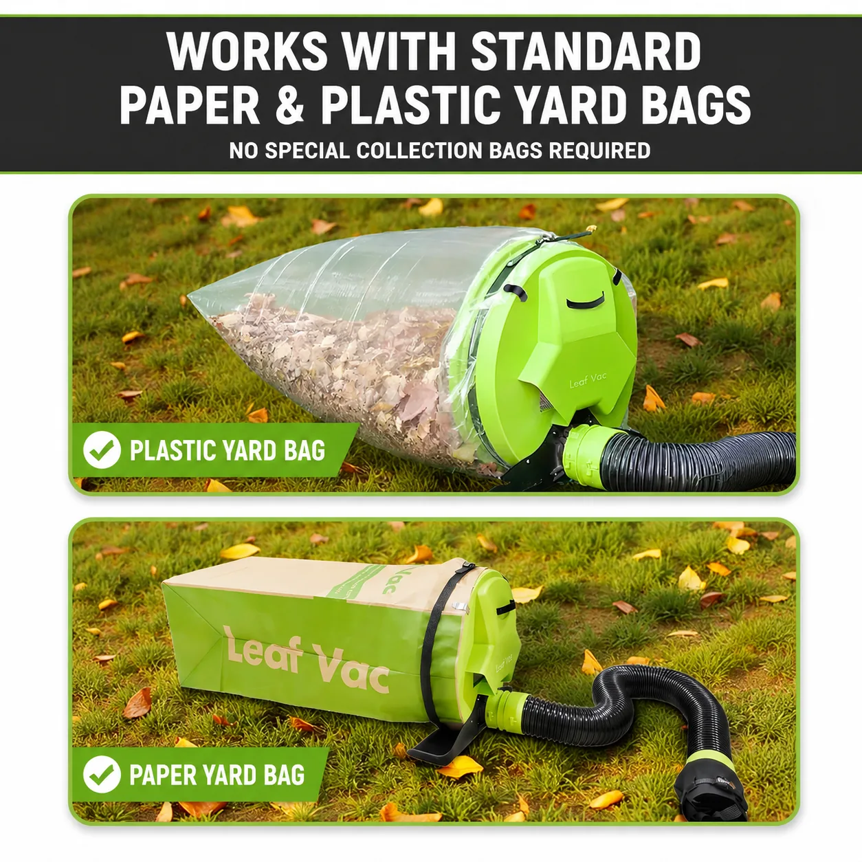 Leaf Vac shown with standard plastic and paper yard-waste bags
